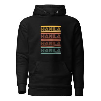 Manila Manila Manila Hoodie