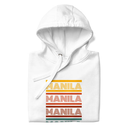 Manila Manila Manila Hoodie