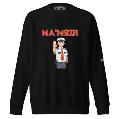 Ma'msir Premium Sweatshirt