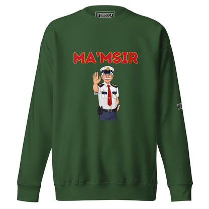 Ma'msir Premium Sweatshirt